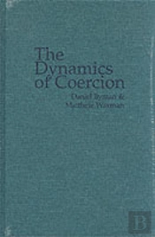 The Dynamics Of Coercion