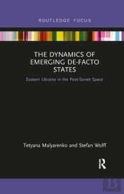 The Dynamics Of Emerging De-Facto States
