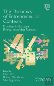 The Dynamics Of Entrepreneurial Contexts