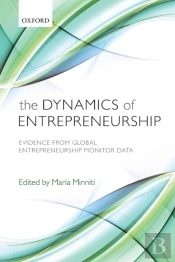 The Dynamics Of Entrepreneurship