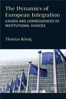 The Dynamics Of European Integration