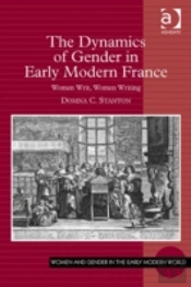 The Dynamics Of Gender In Early Modern France