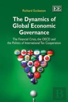 The Dynamics Of Global Economic Governance
