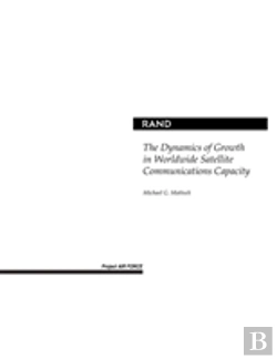 Bertrand.pt - The Dynamics Of Growth In Worldwide Satellite Communications Capacity