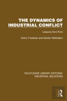 The Dynamics Of Industrial Conflict
