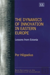 The Dynamics Of Innovation In Eastern Europe