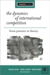 The Dynamics Of International Competition