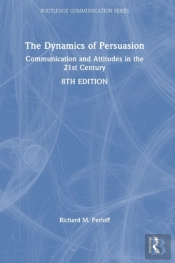 The Dynamics Of Persuasion