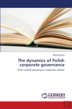 Bertrand.pt - The Dynamics Of Polish Corporate Governance