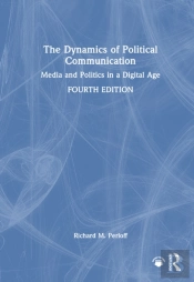 The Dynamics Of Political Communication