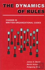 The Dynamics Of Rules