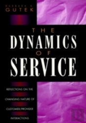 The Dynamics Of Service
