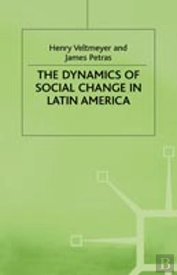 Bertrand.pt - The Dynamics Of Social Change In Latin America