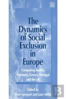 The Dynamics Of Social Exclusion In Europe