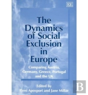 The Dynamics Of Social Exclusion In Europe