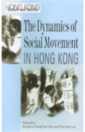 The Dynamics Of Social Movements In Hong Kong