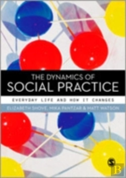 Bertrand.pt - The Dynamics Of Social Practice