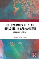 The Dynamics Of State Building In Afghanistan