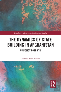 Bertrand.pt - The Dynamics Of State Building In Afghanistan
