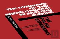 The Dynamics Of The Breakthrough In Eastern Europe