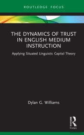 The Dynamics Of Trust In English Medium Instruction