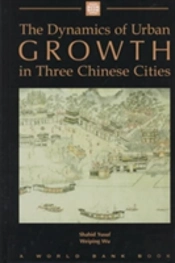 The Dynamics Of Urban Growth In Three Chinese Cities
