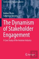 The Dynamism Of Stakeholder Engagement