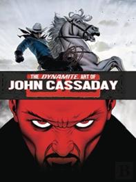 The Dynamite Art Of John Cassaday