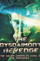The Dysdaimon'S Revenge-A Sci-Fi Romance Series