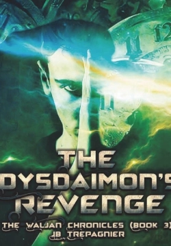 Bertrand.pt - The Dysdaimon'S Revenge-A Sci-Fi Romance Series