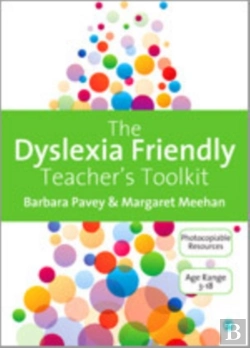 Bertrand.pt - The Dyslexia-Friendly Teacher'S Toolkit