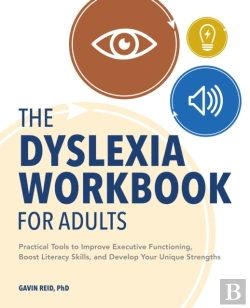Bertrand.pt - The Dyslexia Workbook For Adults