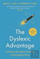 The Dyslexic Advantage (New Edition)