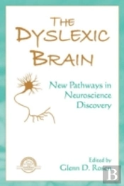 The Dyslexic Brain