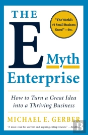 The E-Myth Enterprise