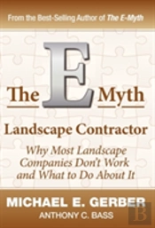 The E-Myth Landscape Contractor