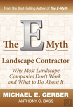 Bertrand.pt - The E-Myth Landscape Contractor