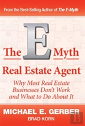 The E-Myth Real Estate Agent