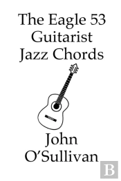 The Eagle 53 Guitarist Jazz Chords