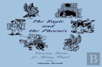 The Eagle And The Phoenix