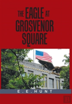 Bertrand.pt - The Eagle At Grosvenor Square