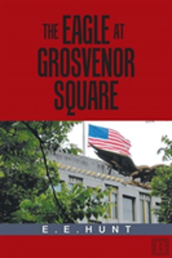 Bertrand.pt - The Eagle At Grosvenor Square
