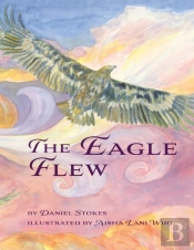 The Eagle Flew