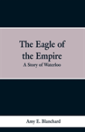 The Eagle Of The Empire