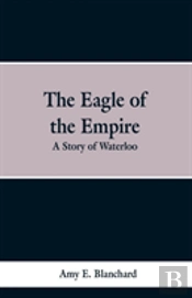 The Eagle Of The Empire