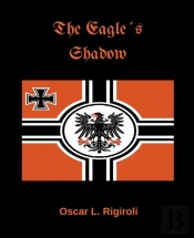The Eagle´S Shadow