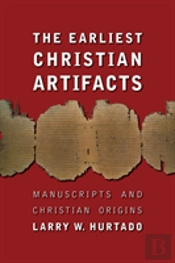 The Earliest Christian Artifacts