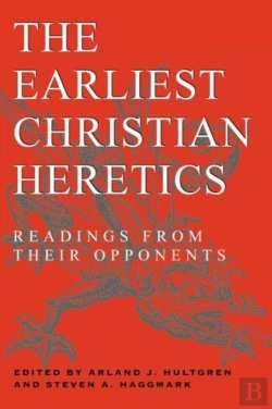 Bertrand.pt - The Earliest Christian Heretics