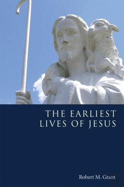 Bertrand.pt - The Earliest Lives Of Jesus