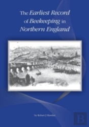 The Earliest Record Of Beekeeping In Northern England